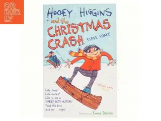 Hooey Higgins and the Christmas Crash af Steve Voake (Bog)