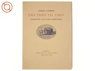 Harald Langberg, Fra torv til torv
