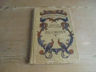 Anders J. Eriksholm: Jul i skoven – fra 1918  