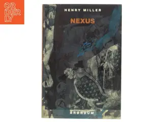 Henry Miller &#39;Nexus&#39; Bog