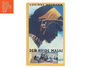 Den hvide masai af Corinne Hofmann (Bog)