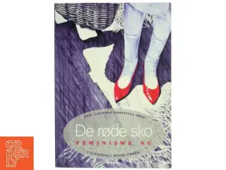 De røde sko - Feminisme nu fra Gyldendals Bogklubber