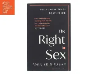 The right to sex af Amia Srinivasan (1984-) (Bog)