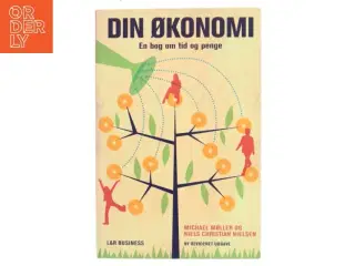 Din økonomi : en bog om tid og penge af Michael Møller (f. 1951) (Bog)