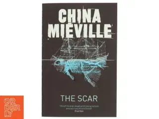 The Scar af China Miéville (Bog)