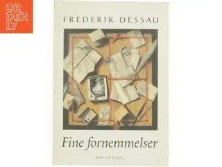 Fine fornemmelser af Frederik Dessau (Bog)