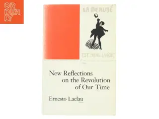 New Reflections on the Revolution of Our Time af Ernesto Laclau (Bog)