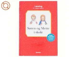 Søren og Mette i skole : læsebog, 0-1. klasse - niveau 3 (Ill. Otto S., og Bregnhøi) (Bog)