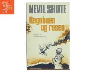 Regnbuen og rosen af Nevil Shute