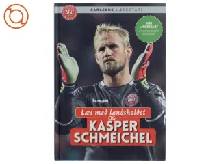 Læs med landsholdet og Kasper Schmeichel af Ole Sønnichsen (Bog)