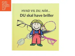 Du skal have briller af Sarah Kirstein (Bog)