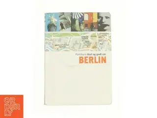 Politikens kort og godt om Berlin fra Bog