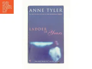 Ladder of Years by Anne Tyler af Tyler, Anne (Bog)