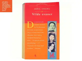 Vilde Svaner: Tre Dotre Af Kina af Jung Chang (Bog)