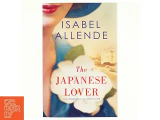 The Japanese lover af Isabel Allende (Bog)