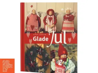 Glade jul af Birte Aartun (Bog)