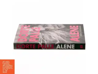 Dorte Palle alene : endelig selvstændig af Dorte Palle Jørgensen (Bog)
