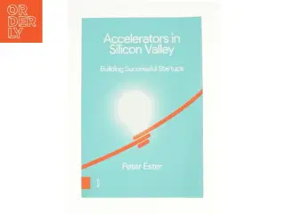 Accelerators in Silicon Valley (Bog)