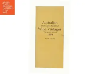 Australian and New Zealand - Wine Vintages af Robin Bradley (Bog)