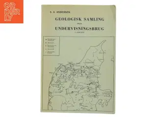 Geologisk Samling til Undervisningsbrug af S. A. Andersen (Bog)