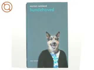 Hundehoved : roman af Morten Ramsland (Bog)