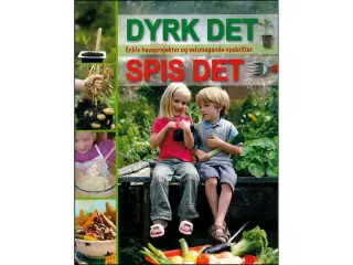 Dyrk det Spis det