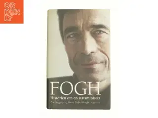 Fogh - historien om en statsminister af Anne Sofie Kragh (Bog)