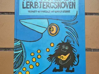 Skovtrolden i Lerbjergskoven Bog af Birgit Bjerre