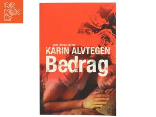 Karin Alvtegen: Bedrag - Kriminalroman