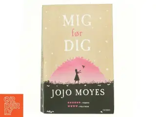 Mig før dig af Jojo Moyes (Bog)