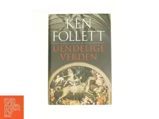 Uendelige verden af Ken Follett (Bog)