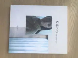 K (Knit)  af Helga Isager