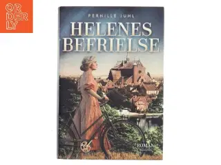 Helenes befrielse af Pernille Juhl (f. 1963) (Bog)