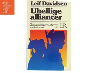 Uhellige alliancer af Leif Davidsen (Bog)