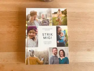 STRIK MIG!  - Af Marianne Jansson Bjerkman