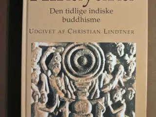 hinayana - den tidlige indiske buddhisme, af chris