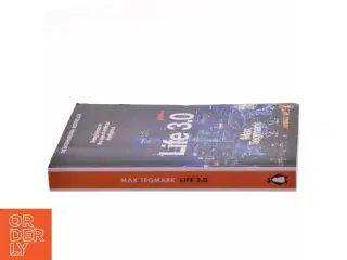 Life 3.0 : being human in the age of artificial intelligence af Max Tegmark (Bog)