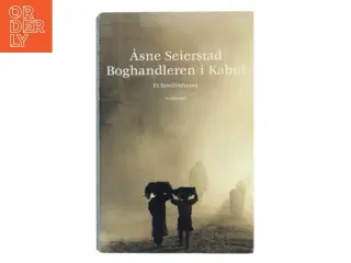 Boghandleren i Kabul : et familiedrama af Åsne Seierstad (Bog)