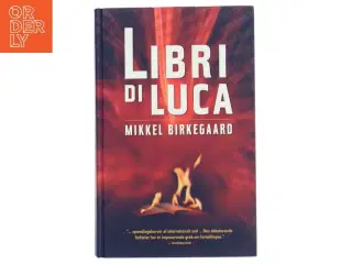 Libra de Luca, Mikkel Birkegaard