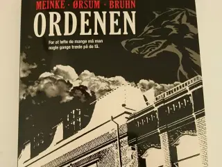 Ordenen  Caroline Ørsum, David Meinke & Ina Bruhn 