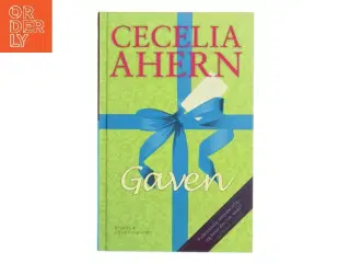Gaven af Cecelia Ahern (Bog)
