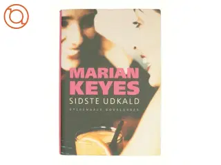 Sidste Udkald af Marian Keyes