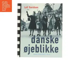 Danske øjeblikke af Leif Davidsen (Bog)
