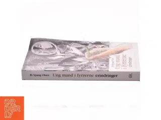 Ung mand i fyrrerne : erindringer af Ib Spang Olsen (Bog)