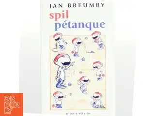 Spil pétanque af Jan Breumby (Bog)