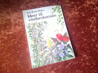 Ideer til vindueskarmen, P. Bruun-Møller