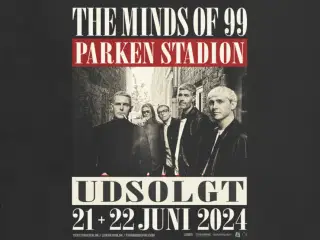Minds of 99, Parken 22 juni, 4 billetter
