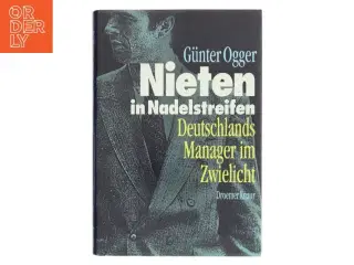 Nieten in Nadelstreifen af Günter Ogger (Bog)