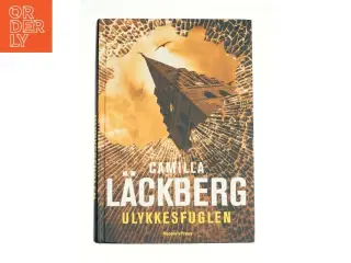 Ulykkesfuglen af Camilla L&#228;ckberg (Bog)