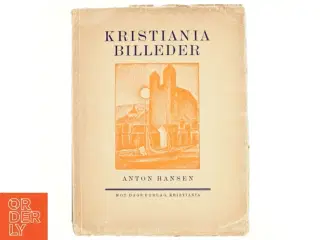 Kristiania billeder af Anton Hansen (bog)